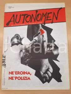 Giornale, rivista storica 1986 AUTONOMEN Spaccio in Zona Ticinese  Né eroina né polizia  Rivista n°2930 1