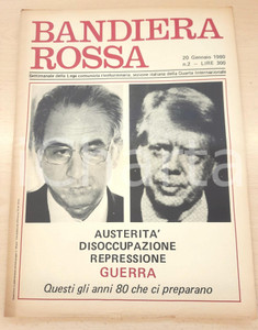Giornale, rivista storica 1980 BANDIERA ROSSA Ci preparano austerità e guerra  Condanna CHARTA 77 1