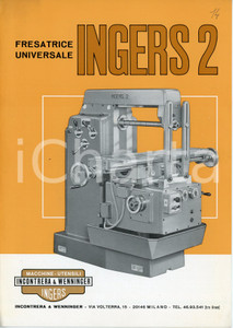 Materiale pubblicitario d’epoca 1970 ca MILANO Ditta INCONTRERA E WENNINGER Fresatrice INGERS 2 Pieghevole 1