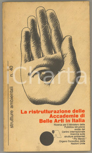 Libro, pubblicazione d epoca 1979 La ristrutturazione delle Accademie di Belle Arti in Italia Centro MANZÙ 1