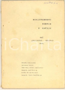 Libro, pubblicazione d epoca 1964 URSS SOCHI Chess Tournament  Partita LeningradoBelgrado Miloš Petronić 1