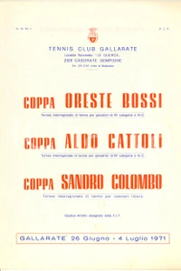 Materiale pubblicitario d’epoca 1971 CASORATE SEMPIONE Tennis Club GALLARATE  Programma tornei 1