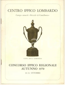 Materiale pubblicitario d’epoca 1970 MILANO Centro Ippico Lombardo  Concorso ippico regionale Programma 1