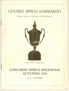 Materiale pubblicitario d’epoca 1970 MILANO Centro Ippico Lombardo  Concorso ippico regionale Programma 1
