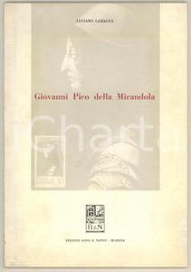 Libro, pubblicazione d epoca 1964 Luciano LAMAGNA Giovanni Pico della Mirandola BASSI & NIPOTI MODENA 48 pp. 1