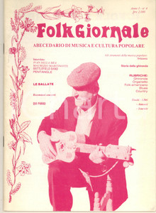 Giornale, rivista storica 1982 FOLKGIORNALE Intervista a Ivan Della Mea  La ghironda Rivista anno I n°4 1