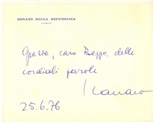 Autografo originale 1976 SENATO DELLA REPUBBLICA Biglietto Luigi CARRARO vicepresidente  Autografo 1