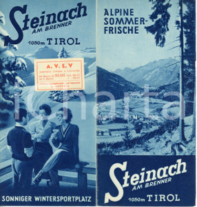 Materiale pubblicitario d’epoca 1935 ca STEINACH AM BRENNER  TIROL Sonniger wintersportplatz  Depliant 1