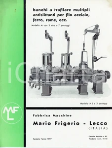 Libro, pubblicazione d epoca 1955 ca LECCO Fabbrica macchine Mario FRIGERIO Banchi a trafilari  Volantino 1