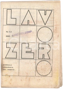 Giornale, rivista storica 1977 LAVORO ZERO La pazzia della spesa pubblica Giornale comunista del Veneto 1