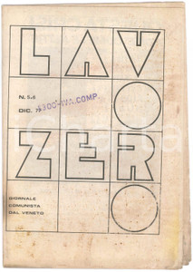 Giornale, rivista storica 1977 LAVORO ZERO La pazzia della spesa pubblica Giornale comunista del Veneto 1