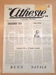 Giornale, rivista storica 1975 ATHESTE Guido Bussi sindaco  Scuola Morini Pedrina Giornale PRO ESTE 1