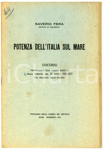 Libro, pubblicazione d epoca 1936 Saverio FERA Potenza dell Italia sul mare  MARINA MILITARE  Discorso 1
