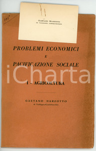 Libro, pubblicazione d epoca 1947 Gaetano MARZOTTO Problemi economici e pianificazione sociale  Agricoltura 1