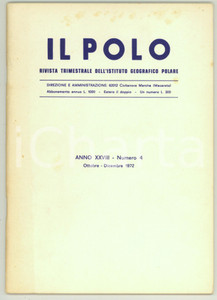 Giornale, rivista storica 1972 IL POLO Fort Hope e il suo restauro  Ipotesi su Atlantide Rivista n° 4 1