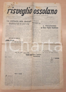 Giornale, rivista storica 1946 RISVEGLIO OSSOLANO Ospedale S. Biagio ridotto allo stremo  Giornale 1