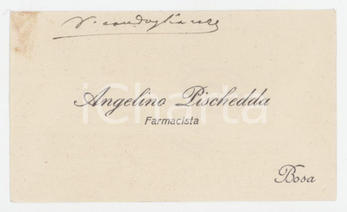 1920 ca BOSA (OR) Angelino PISCHEDDA farmacista - Biglietto AUTOGRAFO