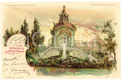 1905 PARIS - EXPOSITION DE 1900 Palais Lumineux Ponsin - Carte postale lumineuse  Cartolina postale d'epoca, viaggiata.EDITORE: M&eacute;t&eacute;or CONDIZIONI: FAIRFORMATO: FP    originale e autentica 1
