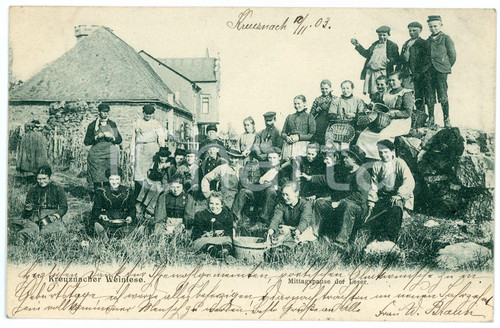 1903 KREUZNACHER WEINLESE Mittagspause der leser - Postcard FP VG  Cartolina d'epoca, viaggiata. FAIR/discreto Lievi smussature agli angoli Formato: FP originale e autentica 1