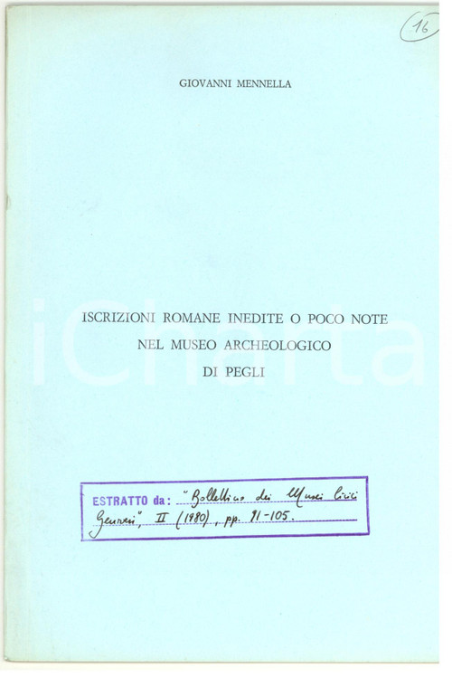 Libro, pubblicazione d epoca 1980 Giovanni MENNELLA Iscrizioni romane museo di PEGLI 1