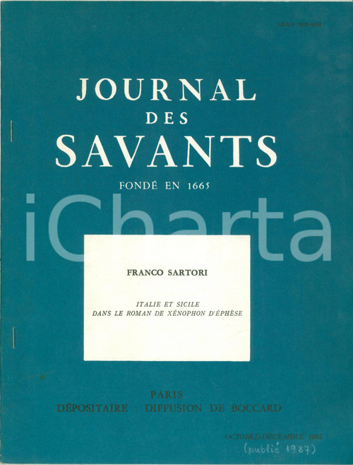Libro, pubblicazione d epoca 1985 Franco SARTORI Italie et Sicilie Roman de XENOPHON D EPHESEAutografo 1