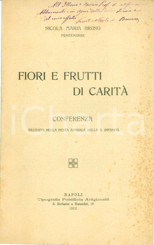 1912  NAPOLI Nicola Maria BRUNO Fiori e frutti di carità Festa SANTA INFANZIA