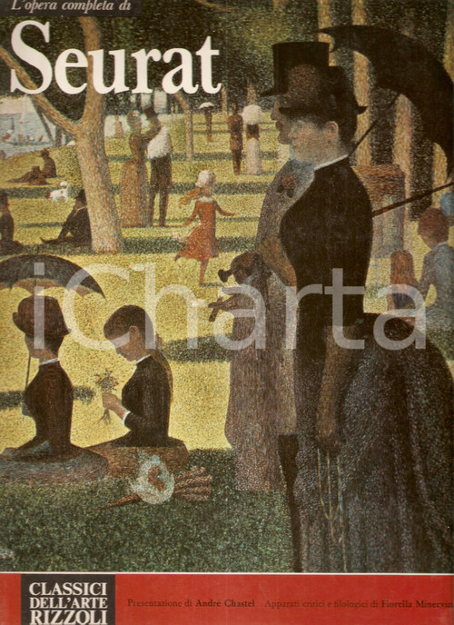 1972 Fiorella MINERVINO Opera completa Georges SEURAT Prefazione André CHASTEL