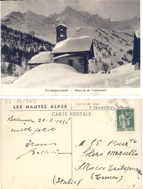 Cartolina originale da collezione 1936 BRIANCONNAIS Chapelle FONTCOUVERTE Cartolina al politico Marcello SOLERI 1