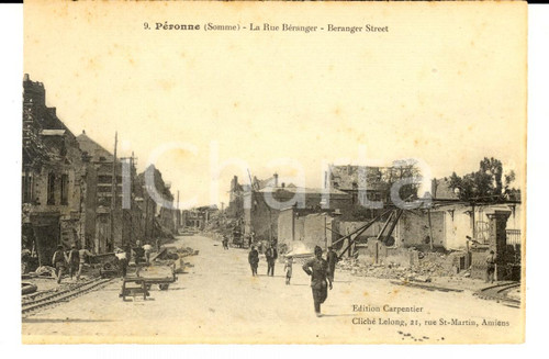 1918 WWI PERONNE (SOMME) Ruines de Rue Béranger *Carte postale GRANDE GUERRE