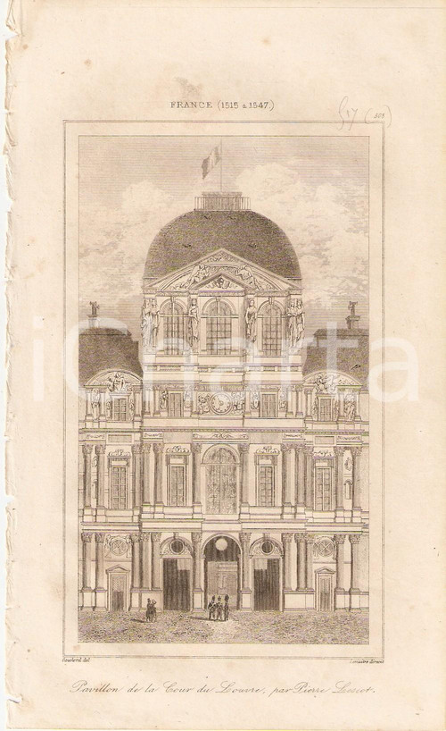 1840 PARIS - LOUVRE Pavillon de la Cour Carrée - L'Univers *Stampa Inc. LEMAITRE