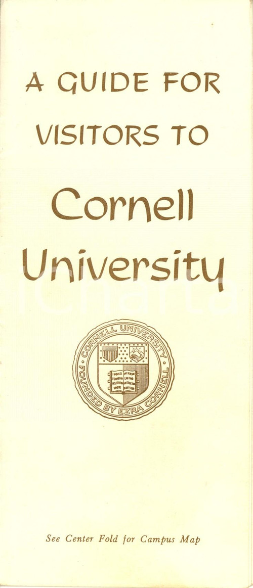 1953 ITHACA (USA) A guide for visitors to CORNELL UNIVERSITY *Opuscolo con mappa