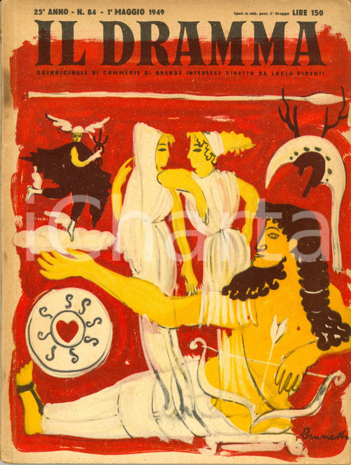 1949 IL DRAMMA Jean GIRAUDOUX Anfitrione 38 *Rivista Anno XXV nÂ°84 Ill. BRUNETTA DATA: 1&deg; maggio 1949LUOGO: TORINOTITOLO: IL DRAMMA - QUINDICINALE DI COMMEDIE DI GRANDE INTERESSE DIRETTO DA LUCIO RIDENTI Anno XXV n. 84  DESCRIZIONE: Rivista teatrale d'epoca. All'interno, il copione di "Anfitrione 38" di Jean Giraudoux.Copertina di Brunetta (Bruna Moretti).  EDITORE: S.E.T. - Torino  PAGINE: 60  FORMATO: cm 18 x 24  CONDIZIONI: mediocri (lievi strappi al dorso con parziale distacco della copertina; bruniture alle pagine).  Rivista d'epoca, originale, autentica.     originale e autentica 1