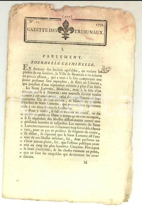 1776 GAZETTE DES TRIBUNAUX Tournelle criminelle Ã  BEAUVAIS nÂ° 12 CONDIZIONI: POORPAGINE: 177-192    originale e autentica 1