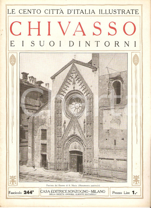 1927 CENTO CITTA' D'ITALIA Chivasso e dintorni Fascicolo 244 *Rivista PAGINE: 16DIMENSIONI: cm 21 x 30  CONDIZIONI: GOOD   originale e autentica 1