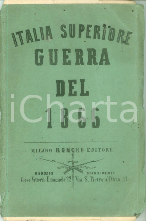 1866 ITALIA SUPERIORE Terza Guerra d'Indipendenza Carta topografica *Ed. RONCHI