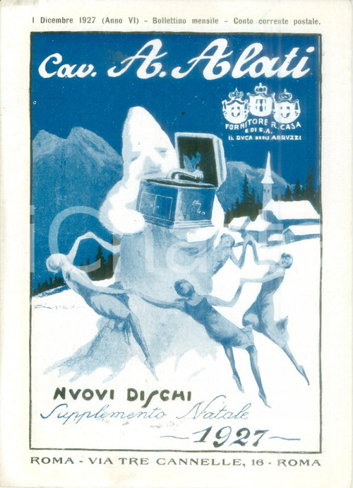 Dicembre 1927 ROMA Ditta Cav ALATI Supplemento NATALE Listino mensile ILLUSTRATO PAGINE: 8FORMATO: cm 12 x 17 CONDIZIONI: FAIR     originale e autentica 1