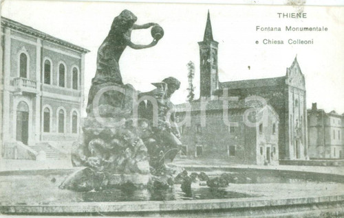 1920 ca THIENE (VI) Fontana monumentale e Chiesa COLLEONI Cartolina FP NV