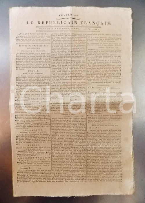 1796 LE REPUBLICAIN FRANCAIS Gazette REVOLUTION nÂ° 1297 ArmÃ©e RHIN et MOSELLE DATA: 27 giugno 1796Copia del rarissimo giornale rivoluzionario 'Le R&eacute;publicain fran&ccedil;ais', nato dalla trasformazione del 'R&eacute;publicain universel', fondato da &Eacute;leuth&egrave;re Ir&eacute;n&eacute;e du Pont de Nemours.Il giornale, che riportava notizie da tutta Europa, constava di due pagine stampate al recto e al verso.Eccezionale testimonianza della stampa periodica rivoluzionaria e di storia europea.CONDIZIONI: FAIR     originale e autentica 1