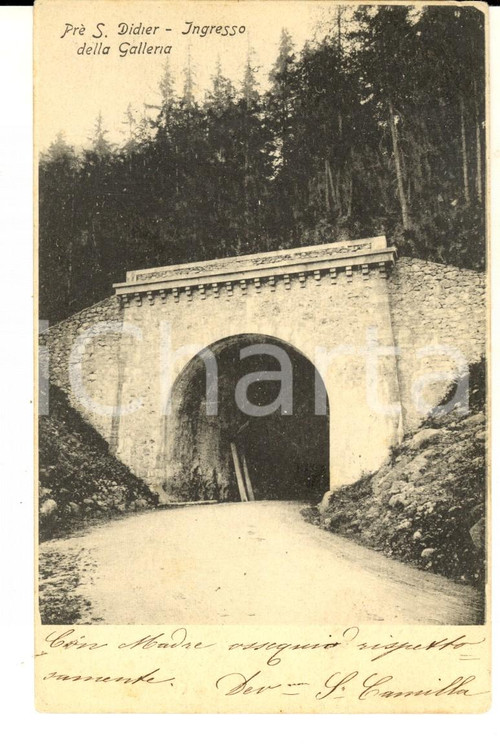 1903 PRE-SAINT-DIDIER (AO) iNGRESSO DELLA GALLERIA *Cartolina postale FP VG