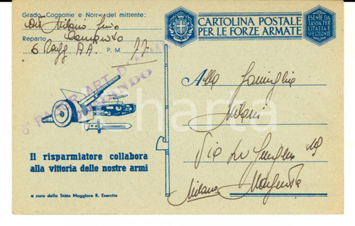 1943 WW2 6°Raggruppamento ARTIGLIERIA D'ARMATA Cartolina Gino MILANI Franchigia