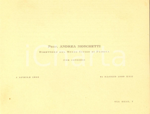 1939 PADOVA Museo Civico - Biglietto congedo prof. Andrea Mario MOSCHETTI 