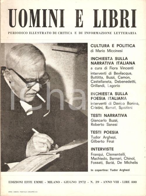1972 UOMINI E LIBRI n. 39 Tudor ARGHESI Poesia "Accordi di parole" Rivista 21x29 CONDIZIONI: FAIRPAGINE: 64DIMENSIONI: 21x29 cm     originale e autentica 1