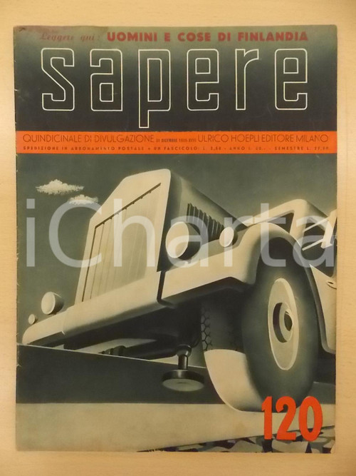 1939 SAPERE Auto su binari - Metodo Gaetano CIOCCA *Rivista HOEPLI Anno V n. 120 DIMENSIONI: 24x32 cmCONDIZIONI: FAIR    originale e autentica 1