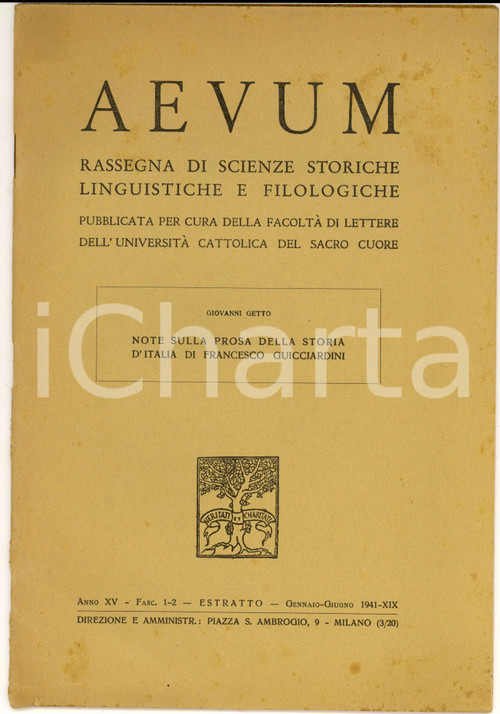 1941 Giovanni GETTO Note sulla prosa di Francesco Guicciardini *Estratto "Aevum" Pubblicazione d'epoca. CONDIZIONI: GPAGINE: 30        originale e autentica 1
