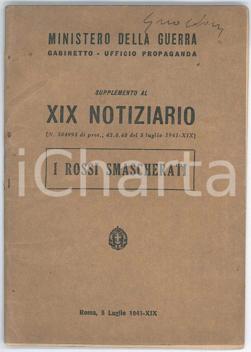1941 WW2 MINISTERO DELLA GUERRA I rossi smascherati - PROPAGANDA 39 pp. Pubblicazione d'epoca di propaganda.Supplemento al XIX notiziario.PAGINE: 39 FAIR/discreto increspature lungo il dorso  originale e autentica 1
