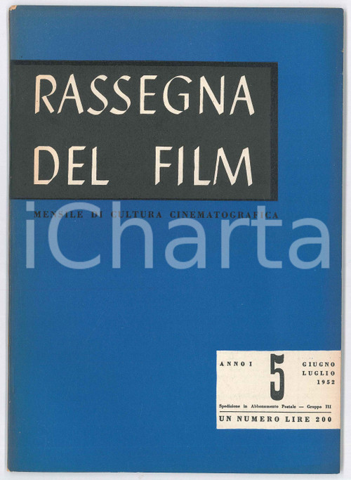 1952 RASSEGNA DEL FILM La violenza non fa paura - Poeti al cinema *Rivista Rivista d'epoca. Anno I n&deg; 5.PAGINE: 48 GOOD/buono minime tracce d'uso  originale e autentica 1