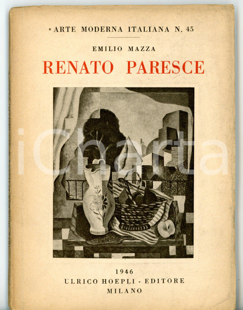 1946 Emilio MAZZA Renato Paresce / Arte moderna italiana nÂ° 45 - Ed. HOEPLI Pubblicazione d'epoca con illustrazioni b/n.EDITORE: Ulrico Hoepli - MilanoCOLLANA: Arte Moderna Italiana - N&deg; 45DIMENSIONI: 12x17 cmPAGINE: 22 + XXXVI tavoleCONDIZIONI: G (ma lievi gualciture in copertina; residuo cartaceo al verso)    originale e autentica 1