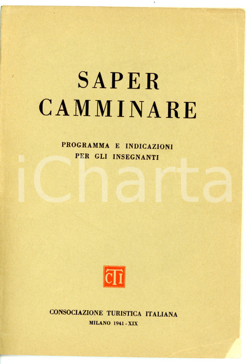 1941 CTI Saper camminare - Programma e indicazioni per gli insegnanti *40 pp. Pubblicazione d'epoca.Tavola ripiegata con segnali stradali al fondo.EDITORE: Consociazione Turistica Italiana - MilanoDIMENSIONI: 17x24 cmPAGINE: 40CONDIZIONI: FAIR (buone condizioni interne, ma piccole piegaturte e mancanze in copertina)    originale e autentica 1