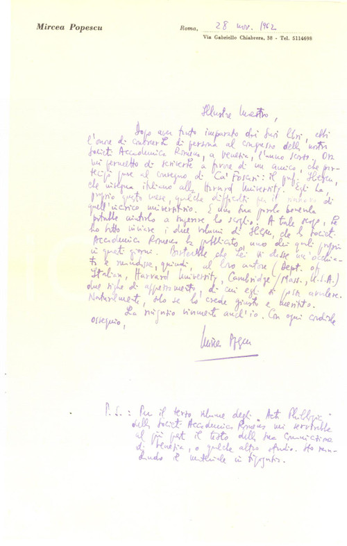 1962 ROMA Lettera Mircea POPESCU in favore di un collega - Autografo Lettera autografa del critico Mircea Popescu, chechiede a un docente universitario di intervenire a favore di un collega.Su carta intestata; busta viaggiata.CONDIZIONI: FAIR (piegature d'epoca)PAGINE: 1    originale e autentica 1