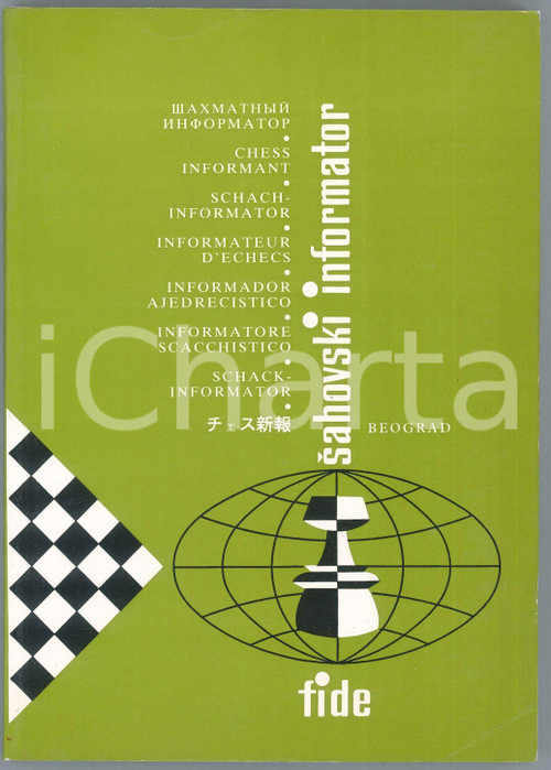 1982 SAHOVSKI INFORMATOR - Informatore scacchistico - Partite - nÂ° 33 FIDE Brossura editoriale flessibile.PAGINE: 355 FAIR/discreto buone condizioni interne; piegature angolari in copertina Formato: 17x24 cm originale e autentica 1